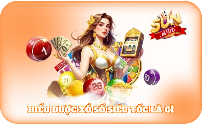 Xổ Số Siêu Tốc Là Gì - Bí Kíp Giành Chiến Thắng Hấp Dẫn 2 Hiểu được xổ số siêu tốc là gì