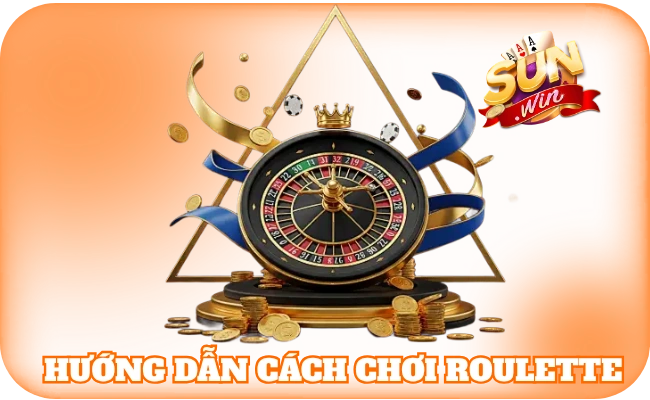 Cách Chơi Roulette - Bí Kíp Quay Là Trúng Cho Cược Thủ 3 Hướng dẫn cách chơi roulette