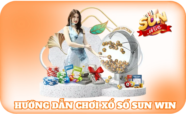 Hướng dẫn chơi xổ số sun win