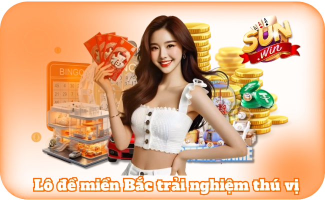 Lô đề khu vực miền Bắc mang đến trải nghiệm thú vị
