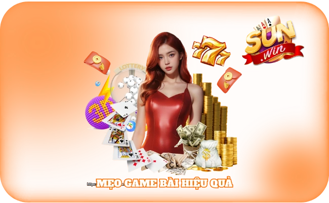Mẹo game bài hiệu quả