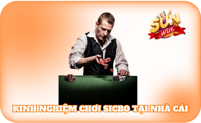 Bí Quyết Chơi Sicbo - Kinh Nghiệm Để Thắng Lớn Tại Sun Win 2 Một số kinh nghiệm chơi Sicbo phổ biến tại nhà cái