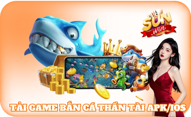 Tải Game Bắn Cá Thần Tài APK/iOS - Tải Nhanh, Chơi Cực Đã 1 Tải Game Bắn Cá Thần Tài APK/iOS