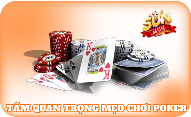 Tầm quan trọng mẹo chơi Poker là gì?