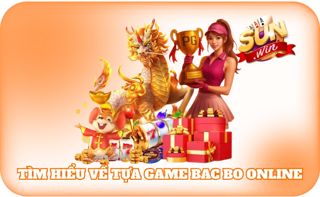 Trọn Bộ Hướng Dẫn Chơi Bac Bo Online Chi Tiết Năm 2026 2 Tìm hiểu cơ bản về tựa game Bac Bo online