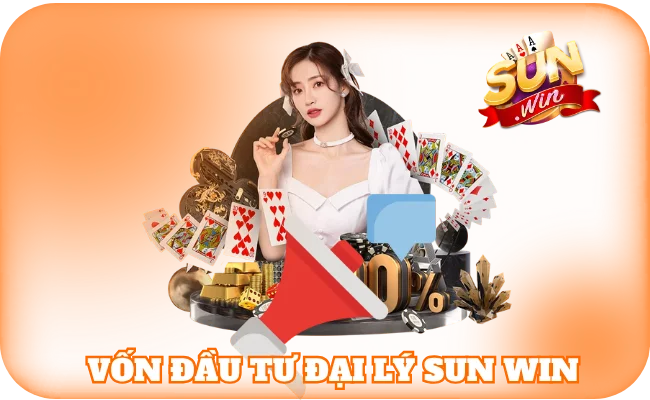 Đại Lý Sun Win - Hướng Dẫn Trở Thành Đối Tác Hàng Đầu 2 Vốn đầu tư đại lý sun win